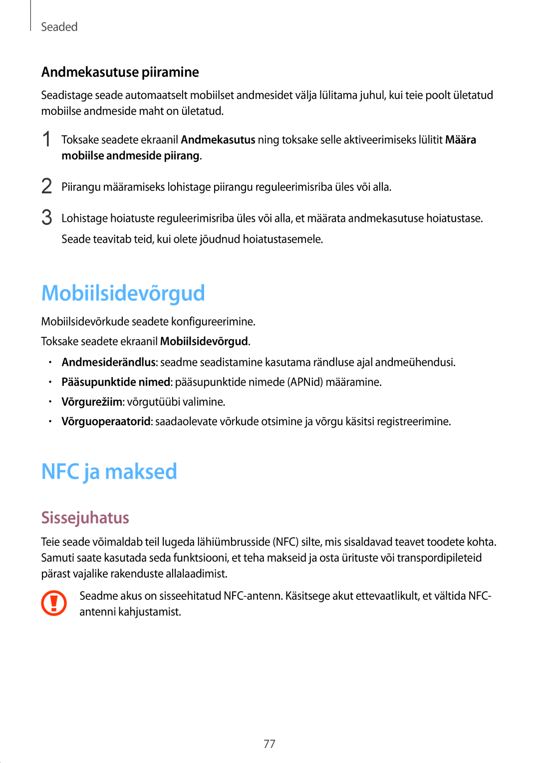 Samsung SM-G389FDSASEB manual Mobiilsidevõrgud, NFC ja maksed, Andmekasutuse piiramine 