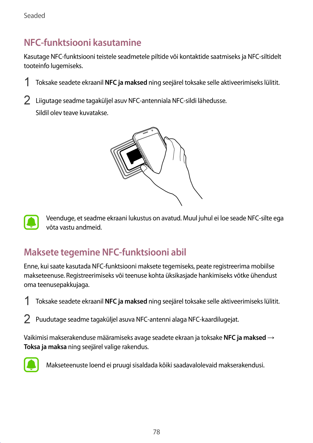 Samsung SM-G389FDSASEB manual NFC-funktsiooni kasutamine, Maksete tegemine NFC-funktsiooni abil 