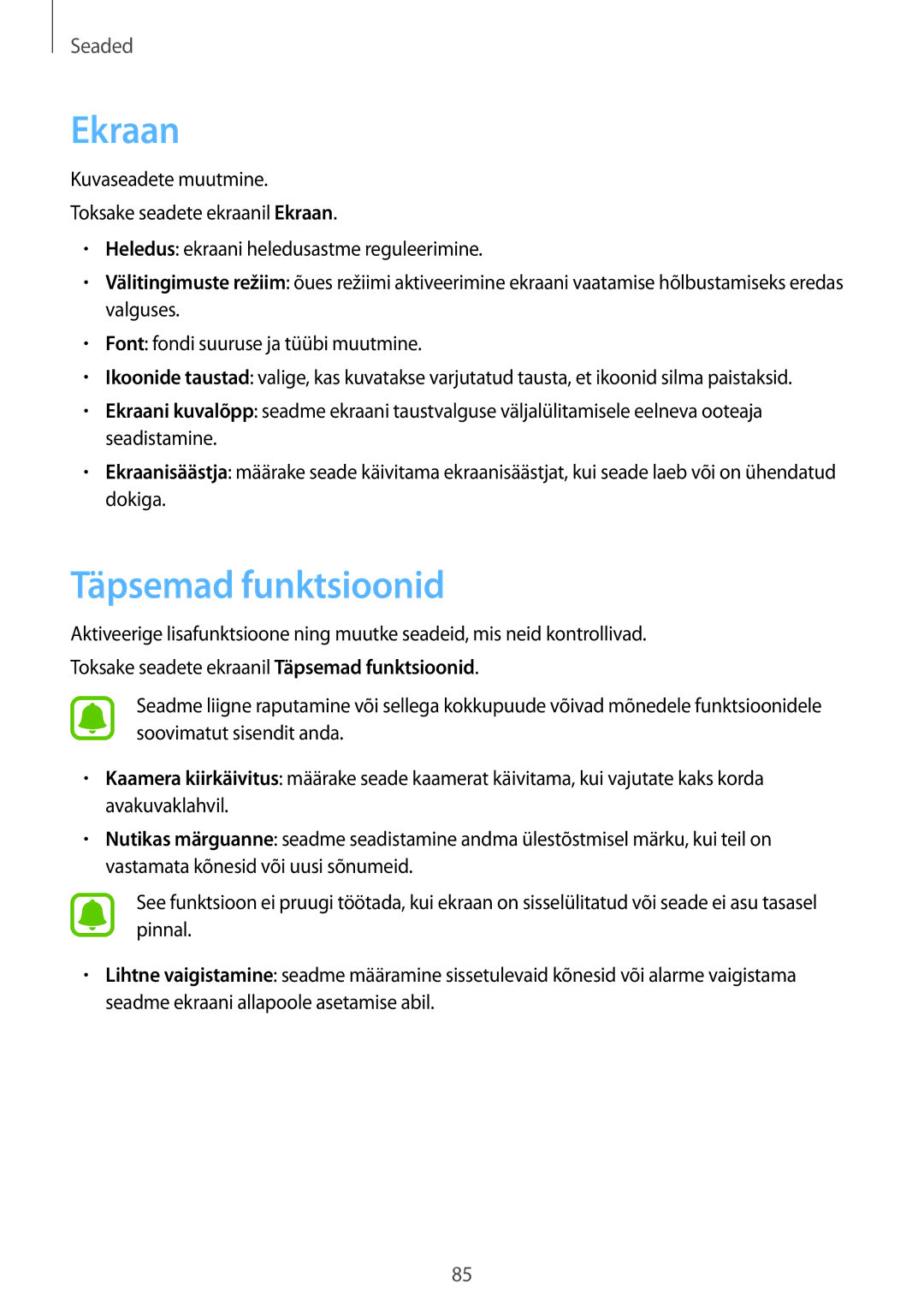 Samsung SM-G389FDSASEB manual Ekraan, Täpsemad funktsioonid 