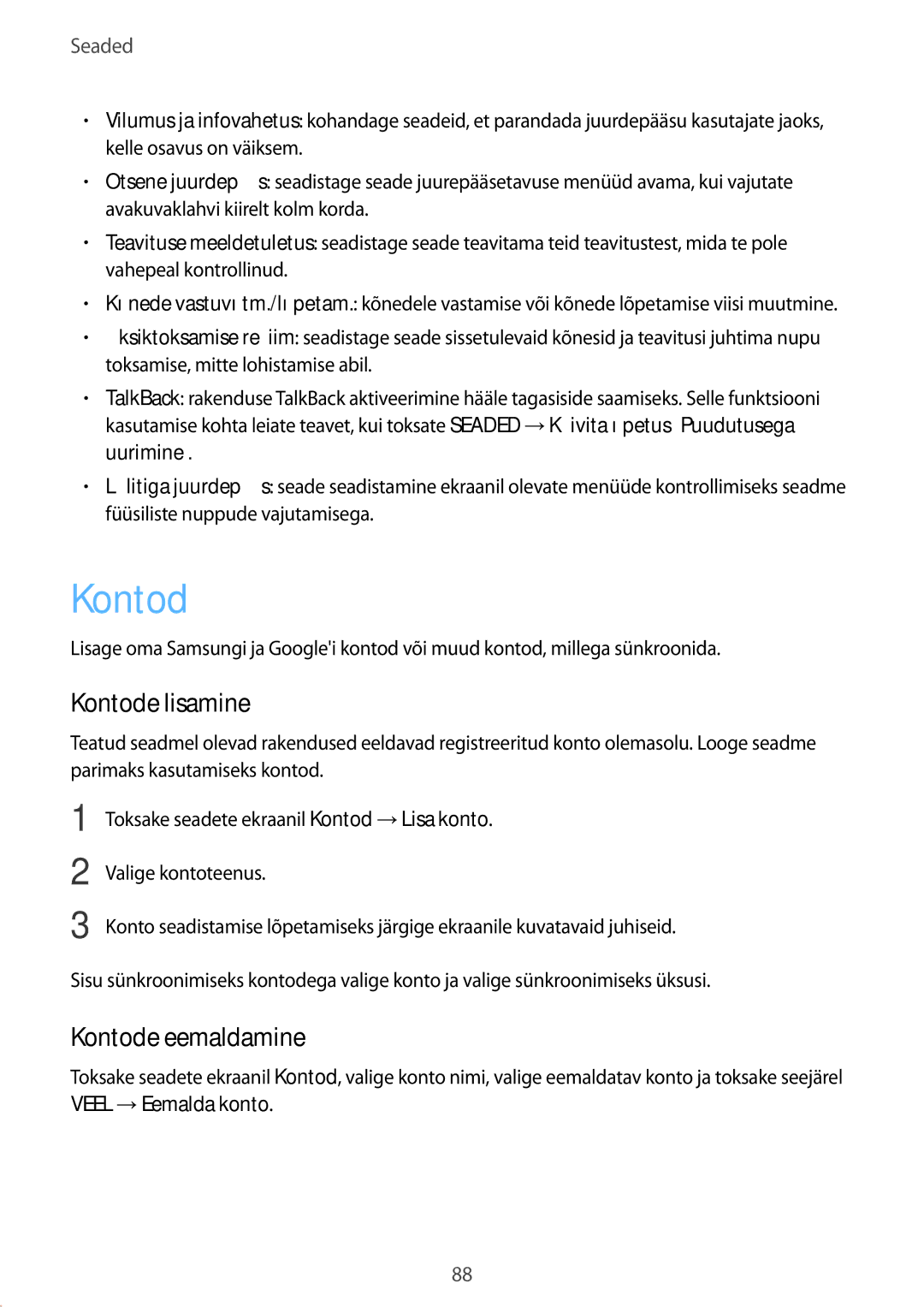 Samsung SM-G389FDSASEB manual Kontode lisamine, Kontode eemaldamine 