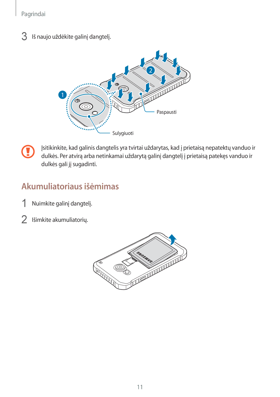 Samsung SM-G389FDSASEB manual Akumuliatoriaus išėmimas 