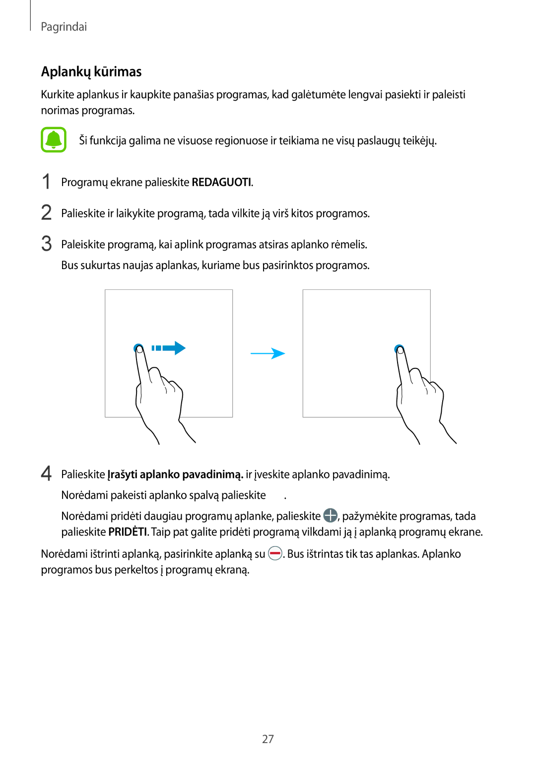 Samsung SM-G389FDSASEB manual Programų ekrane palieskite Redaguoti 