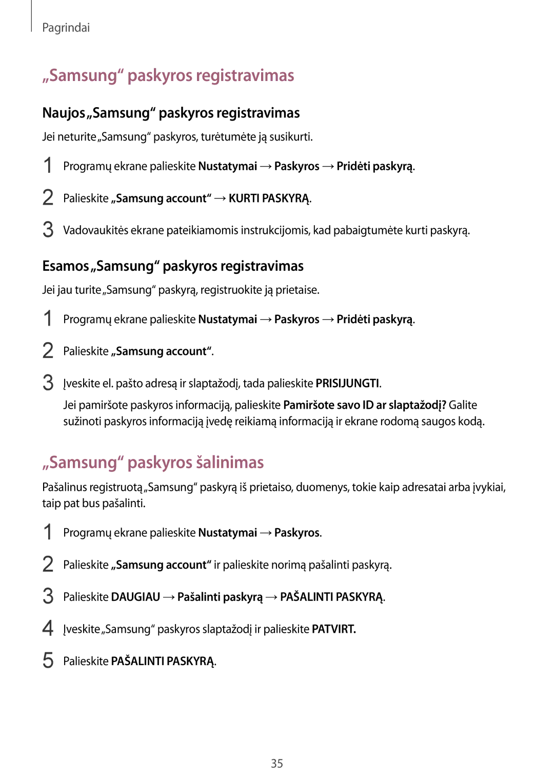 Samsung SM-G389FDSASEB manual „Samsung paskyros šalinimas, Naujos„Samsung paskyros registravimas 