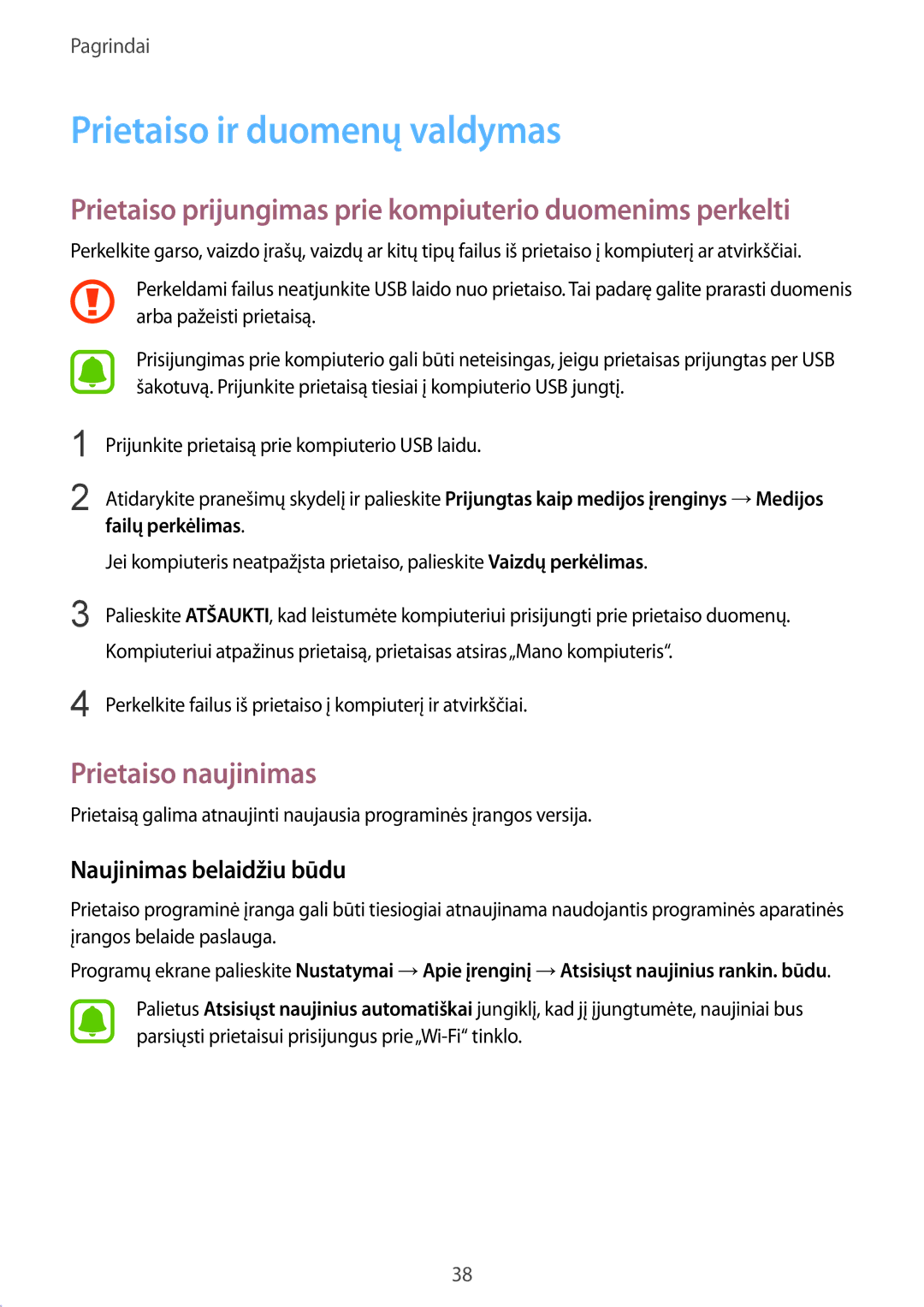 Samsung SM-G389FDSASEB manual Prietaiso ir duomenų valdymas, Prietaiso naujinimas, Naujinimas belaidžiu būdu 