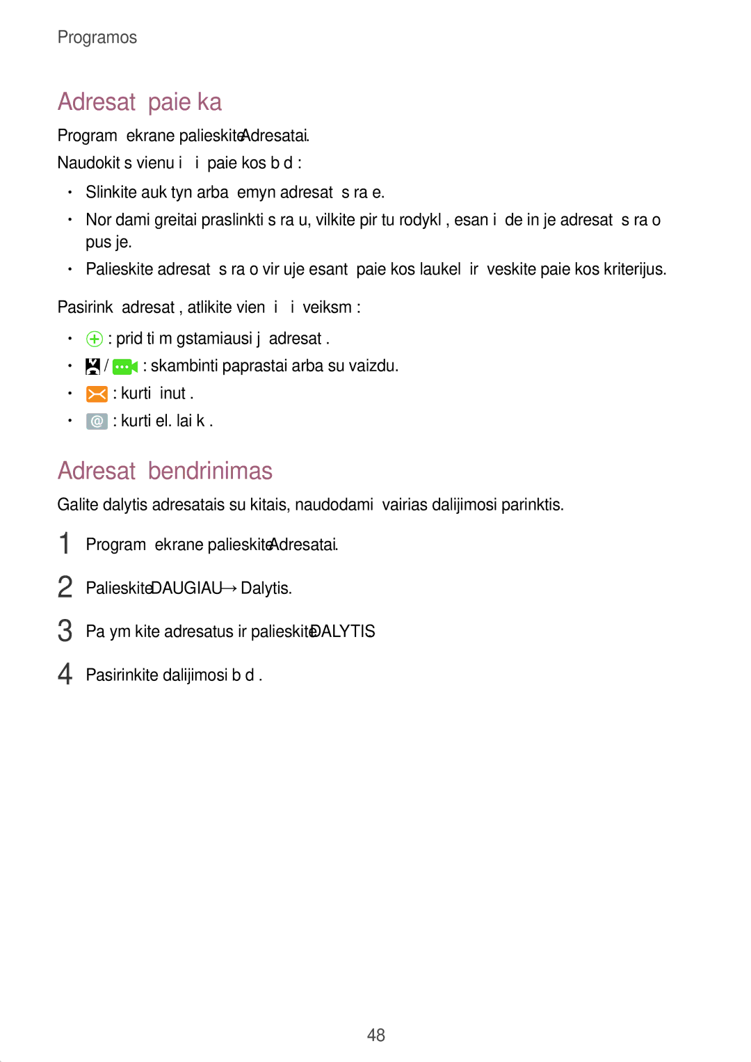 Samsung SM-G389FDSASEB manual Adresatų paieška, Adresatų bendrinimas 