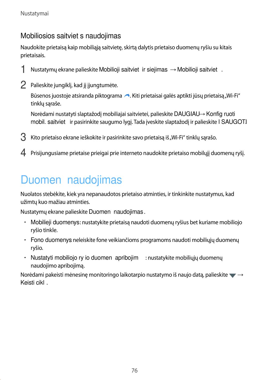 Samsung SM-G389FDSASEB manual Duomenų naudojimas, Mobiliosios saitvietės naudojimas 
