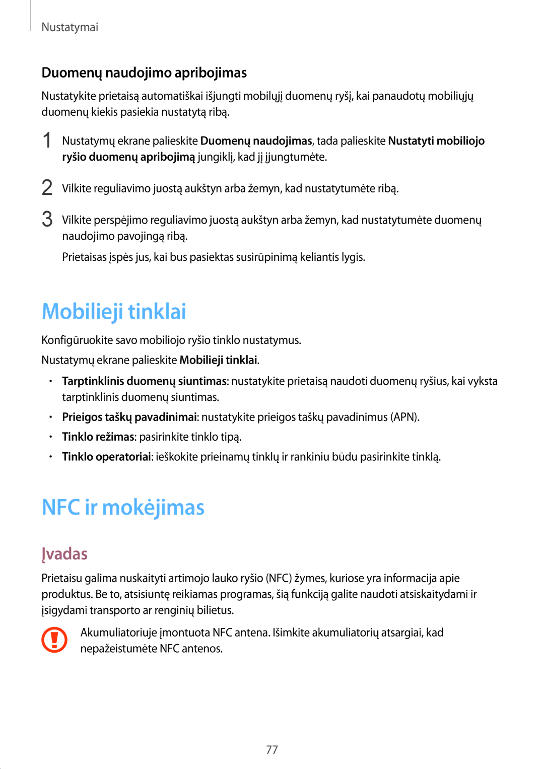 Samsung SM-G389FDSASEB manual Mobilieji tinklai, NFC ir mokėjimas, Duomenų naudojimo apribojimas 