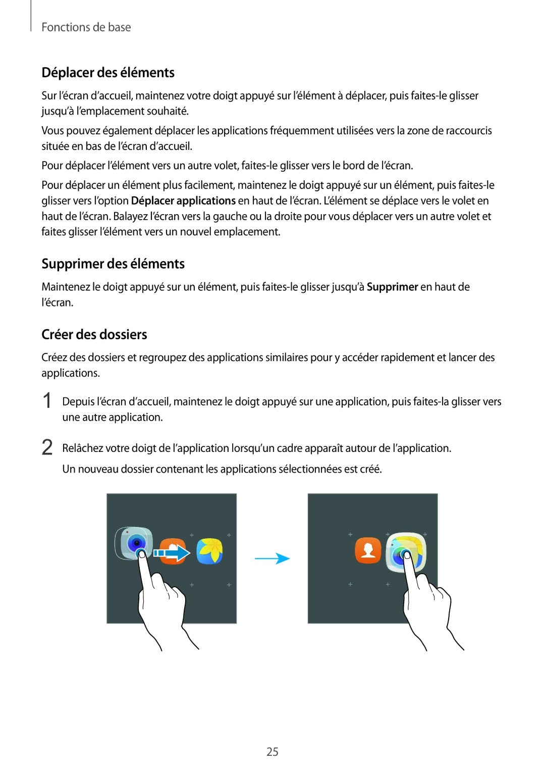 Samsung SM-G389FDSAXEF manual Déplacer des éléments, Supprimer des éléments, Créer des dossiers 