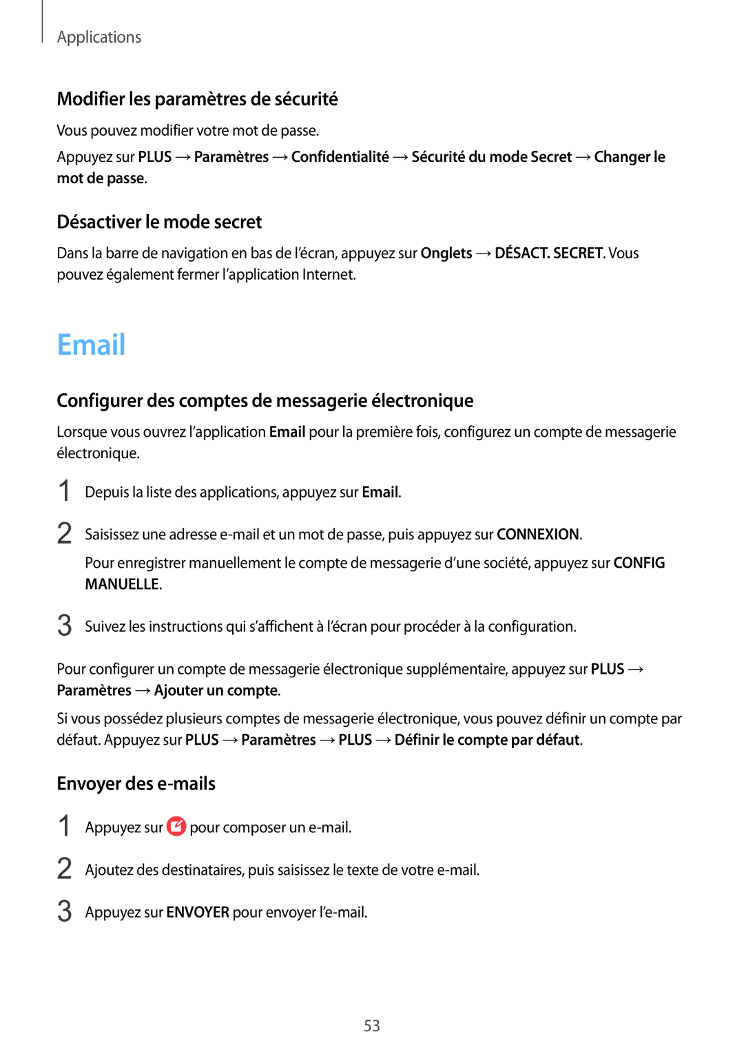 Samsung SM-G389FDSAXEF manual Modifier les paramètres de sécurité, Désactiver le mode secret, Envoyer des e-mails 