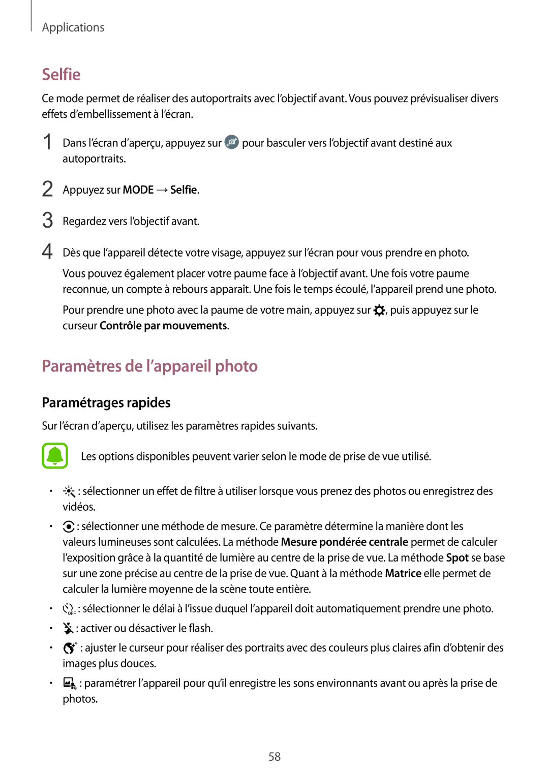 Samsung SM-G389FDSAXEF manual Selfie, Paramètres de l’appareil photo, Paramétrages rapides 