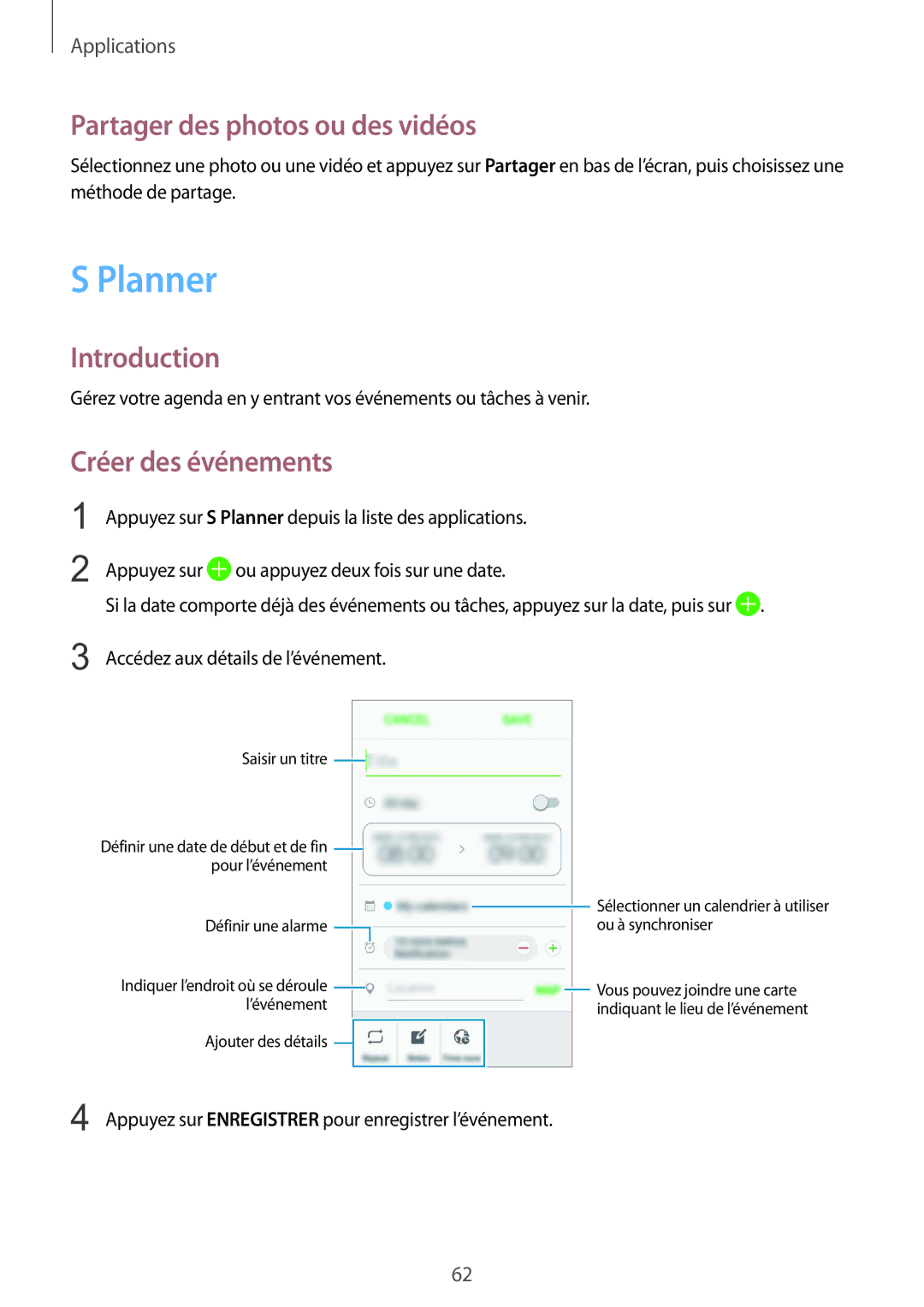 Samsung SM-G389FDSAXEF manual Planner, Partager des photos ou des vidéos, Créer des événements 