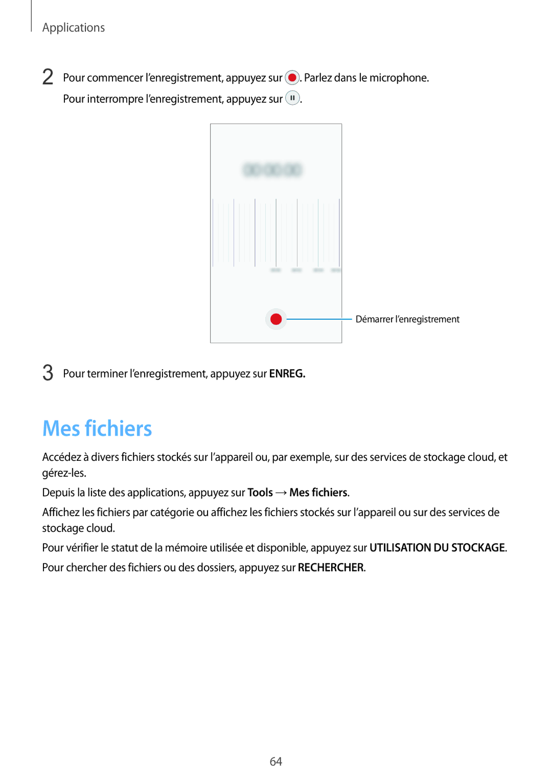 Samsung SM-G389FDSAXEF manual Mes fichiers 