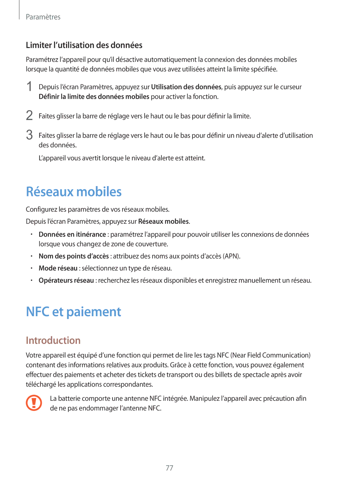 Samsung SM-G389FDSAXEF manual Réseaux mobiles, NFC et paiement, Limiter l’utilisation des données 