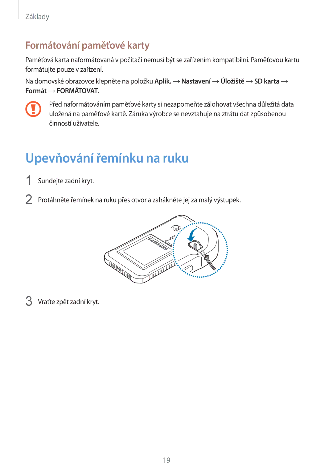 Samsung SM-G389FDSADRE, SM-G389FDSAXEO, SM-G389FDSAETL manual Upevňování řemínku na ruku, Formátování paměťové karty 