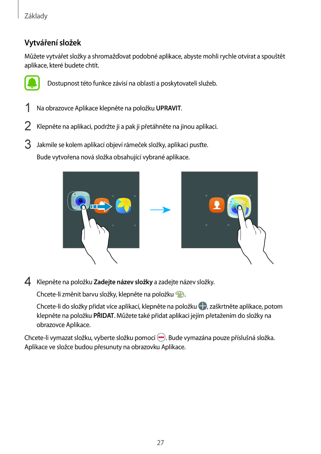 Samsung SM-G389FDSAO2C, SM-G389FDSAXEO, SM-G389FDSAETL, SM-G389FDSAATO, SM-G389FDSADPL, SM2G389FDSATMZ manual Vytváření složek 