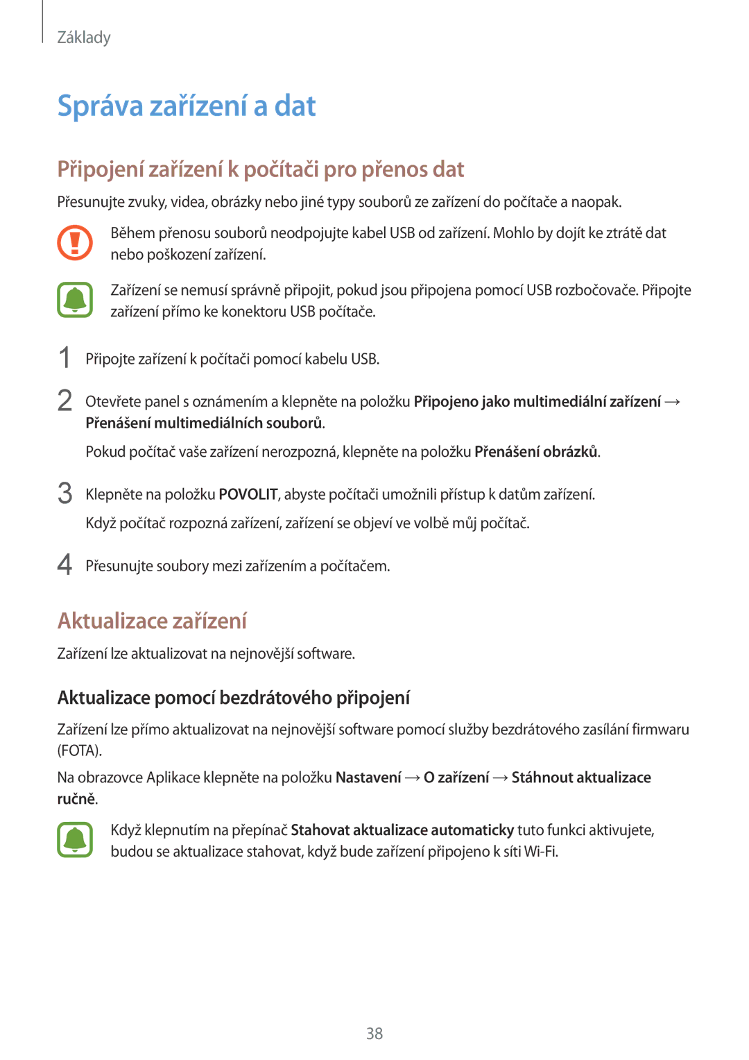 Samsung SM2G389FDSAO2C manual Správa zařízení a dat, Připojení zařízení k počítači pro přenos dat, Aktualizace zařízení 