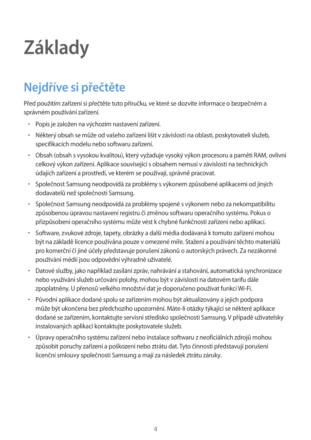 Samsung SM-G389FDSADPL, SM-G389FDSAXEO, SM-G389FDSAETL, SM-G389FDSAATO, SM-G389FDSAO2C manual Základy, Nejdříve si přečtěte 