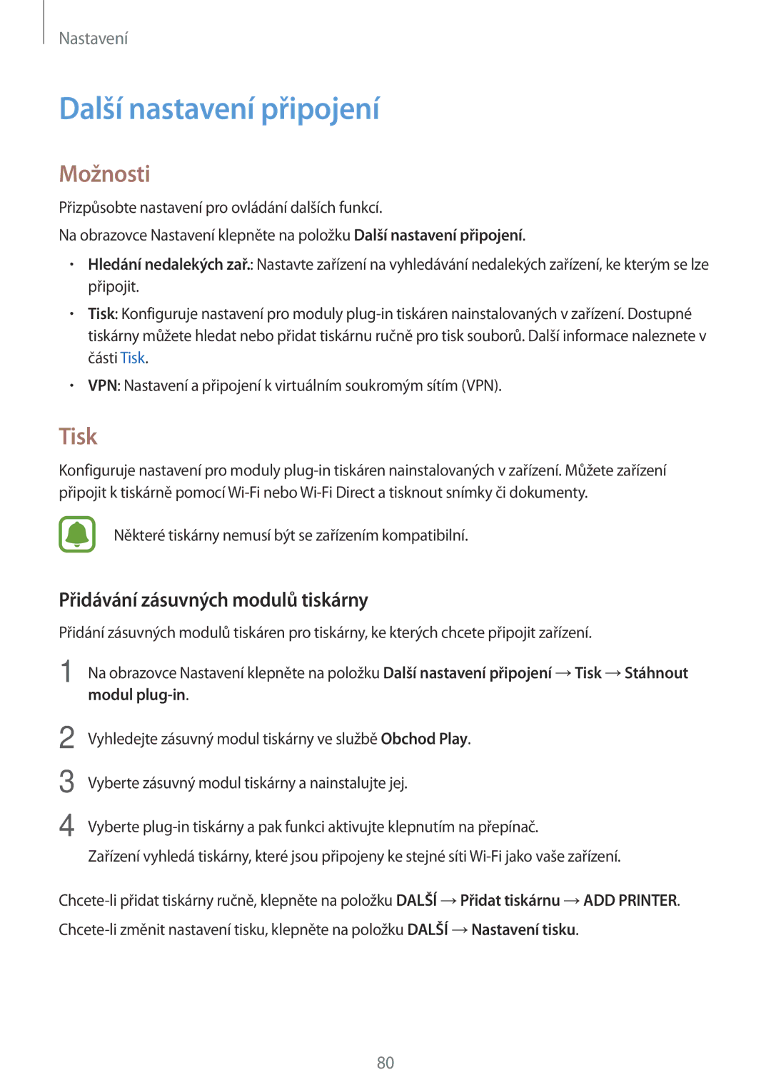 Samsung SM2G389FDSAORX, SM-G389FDSAXEO manual Další nastavení připojení, Možnosti, Tisk, Přidávání zásuvných modulů tiskárny 