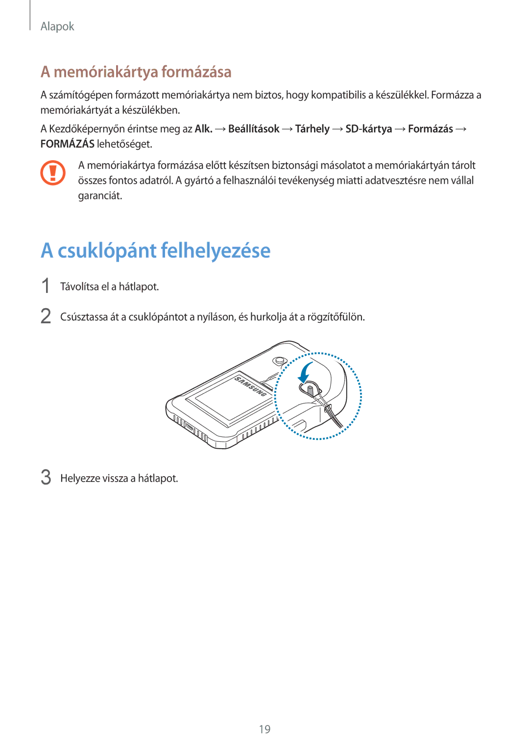 Samsung SM-G389FDSADRE, SM-G389FDSAXEO, SM-G389FDSAETL, SM-G389FDSAATO manual Csuklópánt felhelyezése, Memóriakártya formázása 