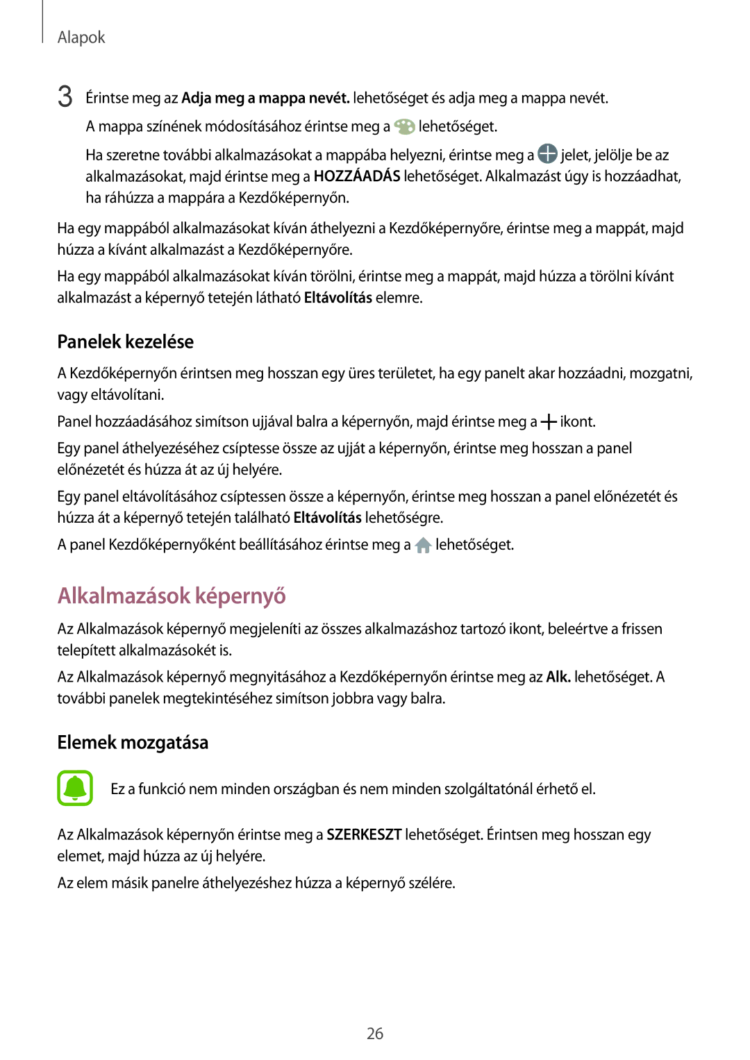 Samsung SM-G389FDSAATO, SM-G389FDSAXEO, SM-G389FDSAETL, SM-G389FDSAO2C manual Alkalmazások képernyő, Panelek kezelése 