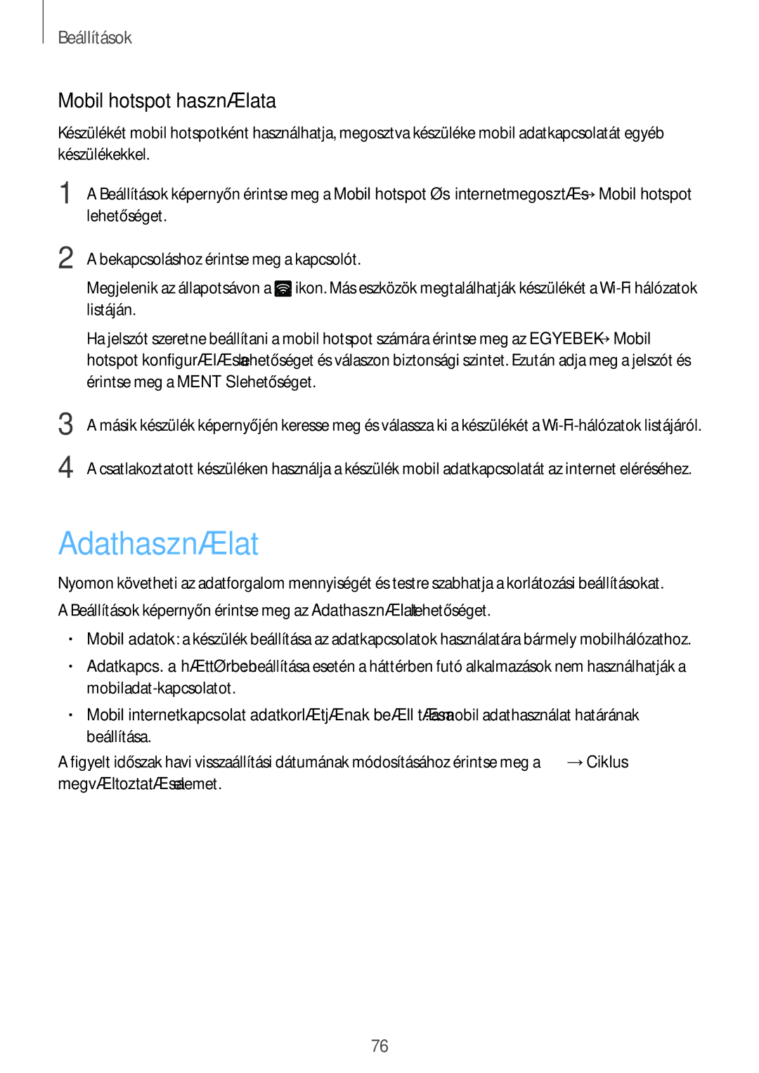 Samsung SM-G389FDSADPL, SM-G389FDSAXEO, SM-G389FDSAETL, SM-G389FDSAATO manual Adathasználat, Mobil hotspot használata 