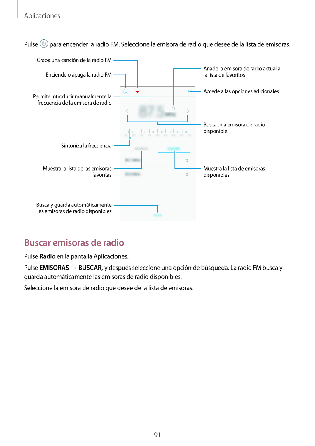 Samsung SM-G390FZKAXEC, SM-G390FZKAAMO manual Buscar emisoras de radio, Enciende o apaga la radio FM La lista de favoritos 