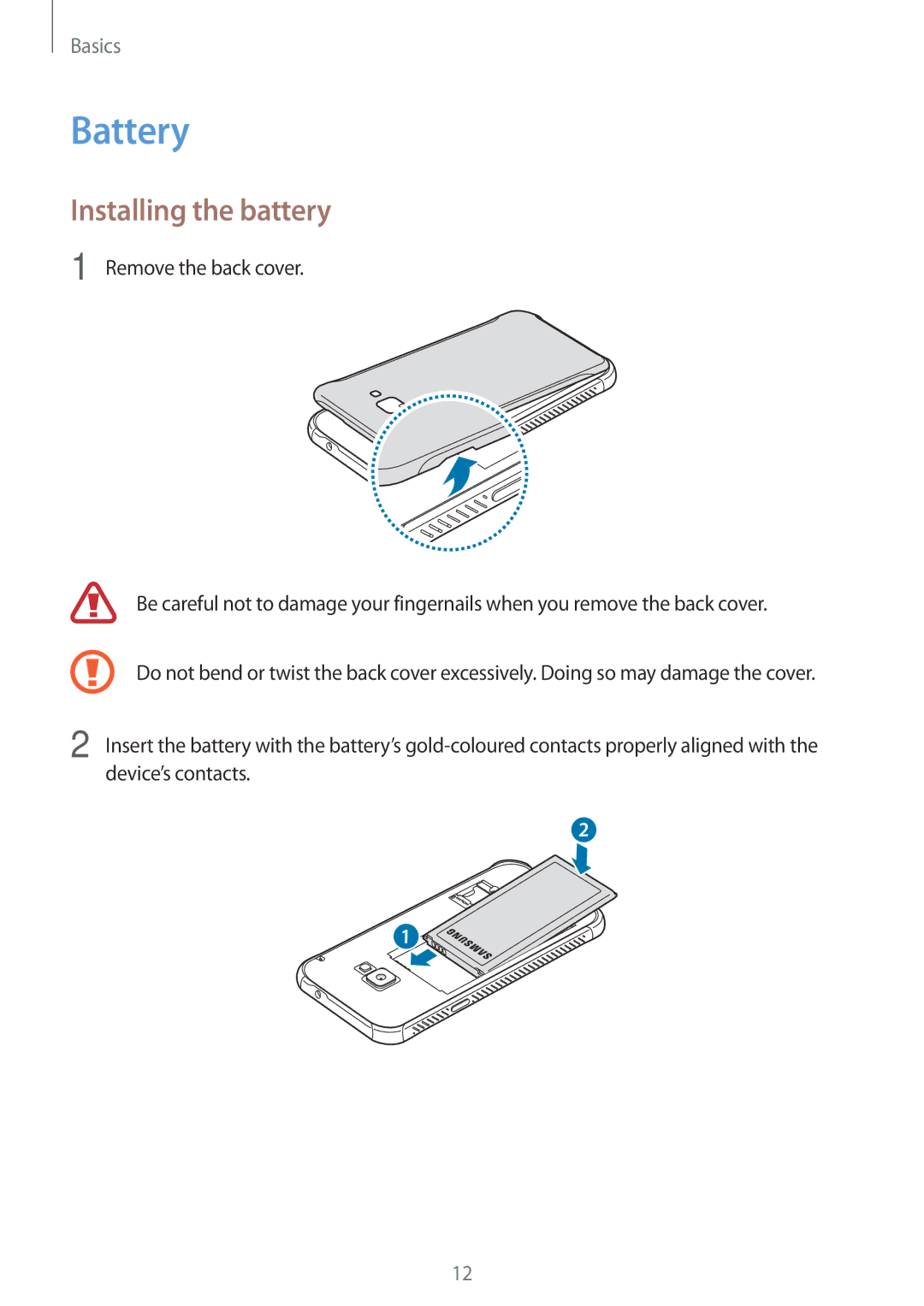 Samsung SM-G390FZKAVGR, SM-G390FZKADBT, SM-G390FZKAXEF, SM-G390FZKAITV, SM-G390FZKAAMO manual Battery, Installing the battery 