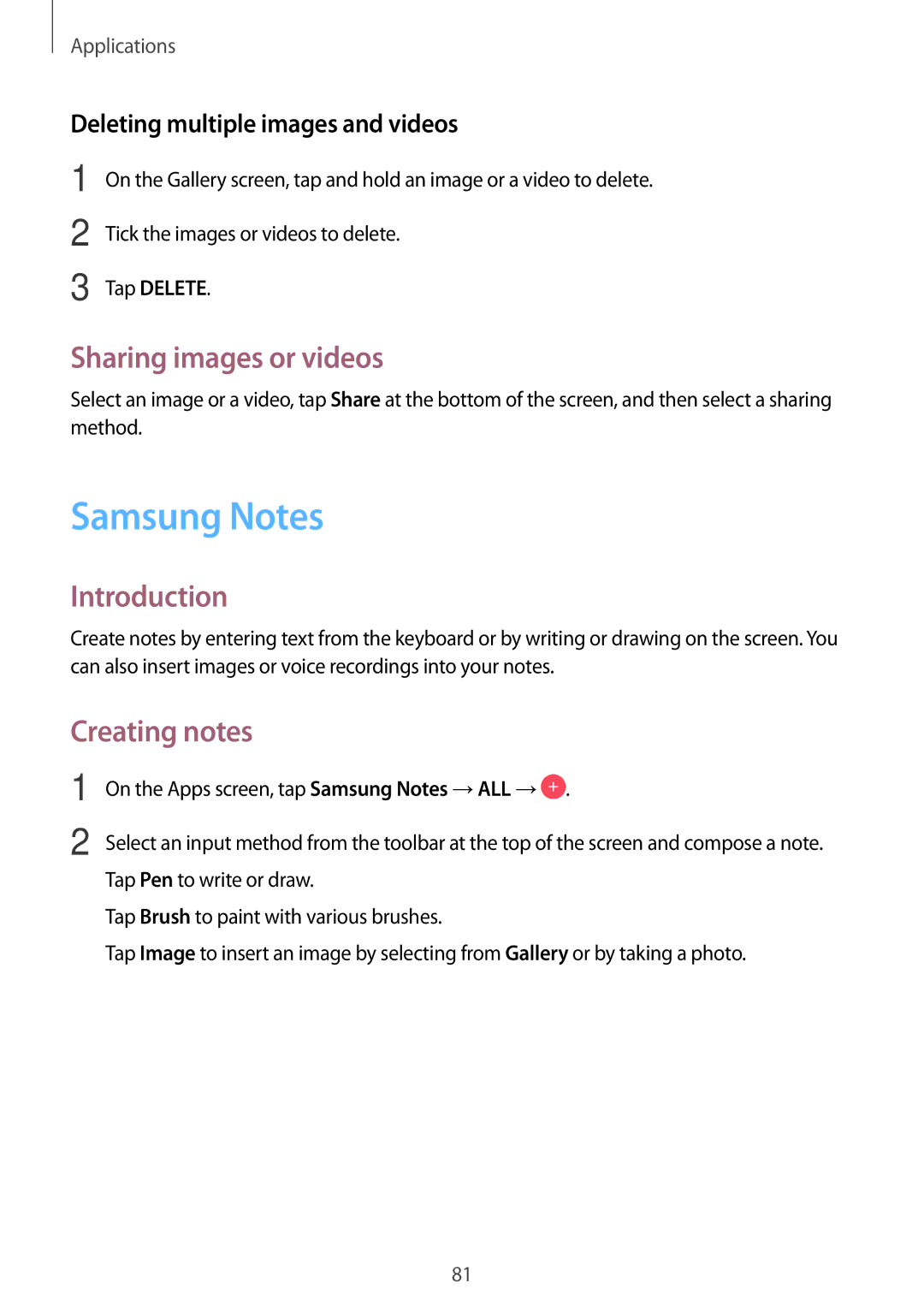 Samsung SM-G390FZKACOS manual Samsung Notes, Sharing images or videos, Creating notes, Deleting multiple images and videos 