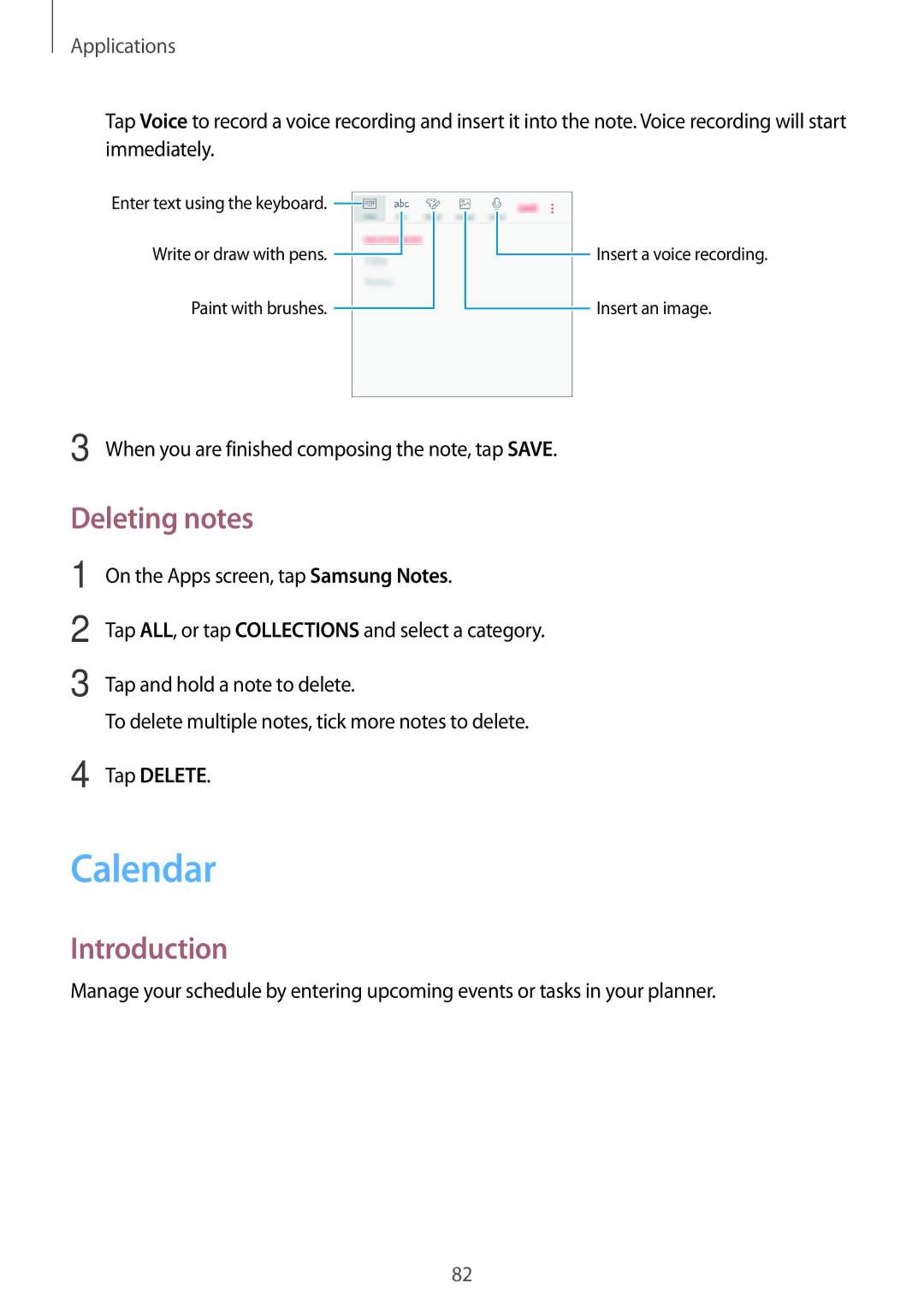 Samsung SM-G390FZKAEUR, SM-G390FZKADBT, SM-G390FZKAXEF, SM-G390FZKAITV, SM-G390FZKAAMO manual Calendar, Deleting notes 