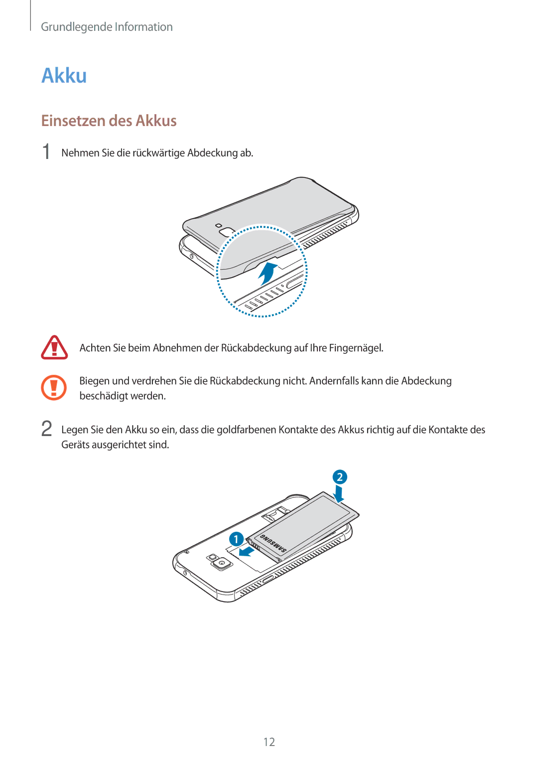 Samsung SM-G390FZKADBT manual Einsetzen des Akkus 