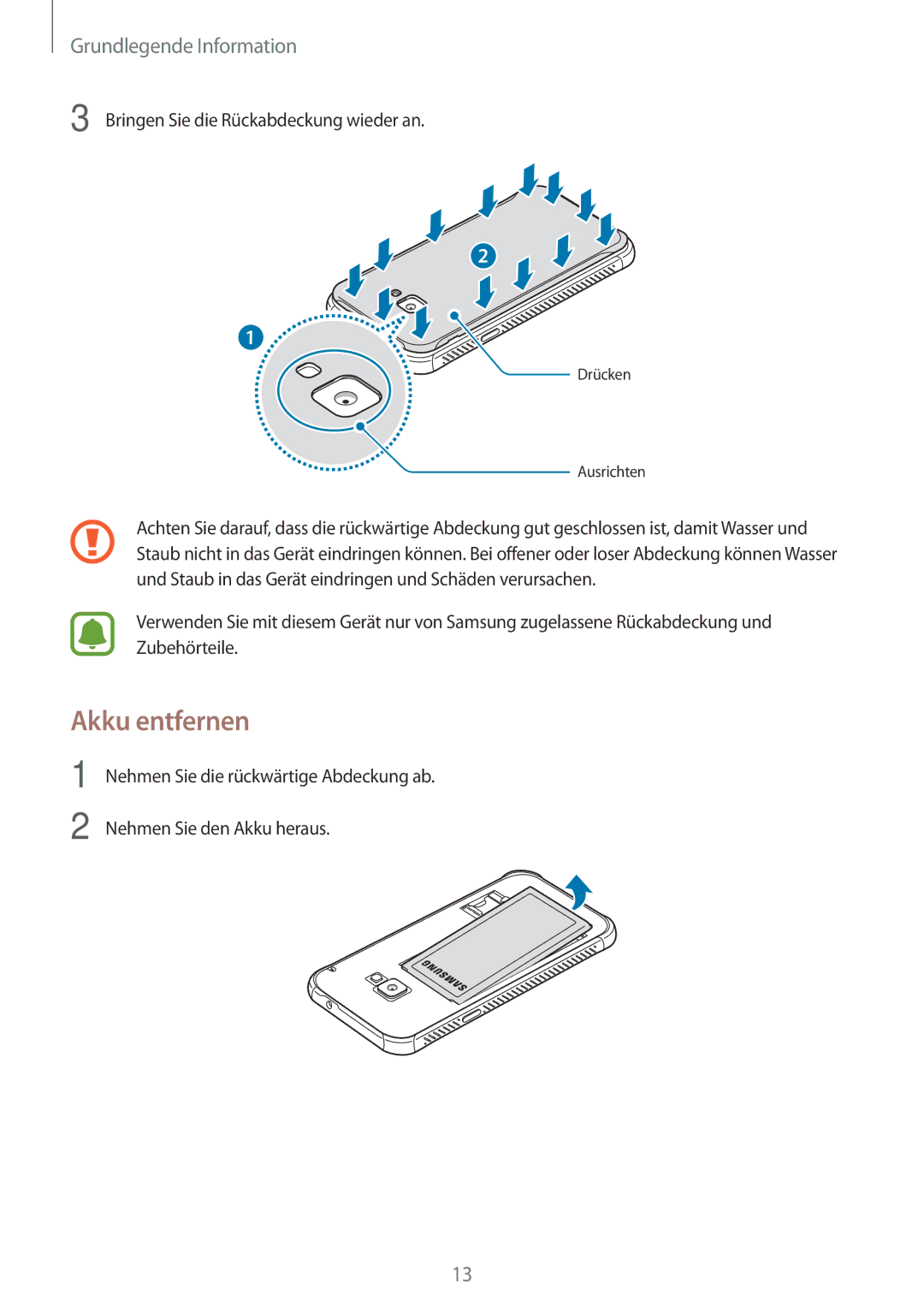 Samsung SM-G390FZKADBT manual Akku entfernen, Bringen Sie die Rückabdeckung wieder an 