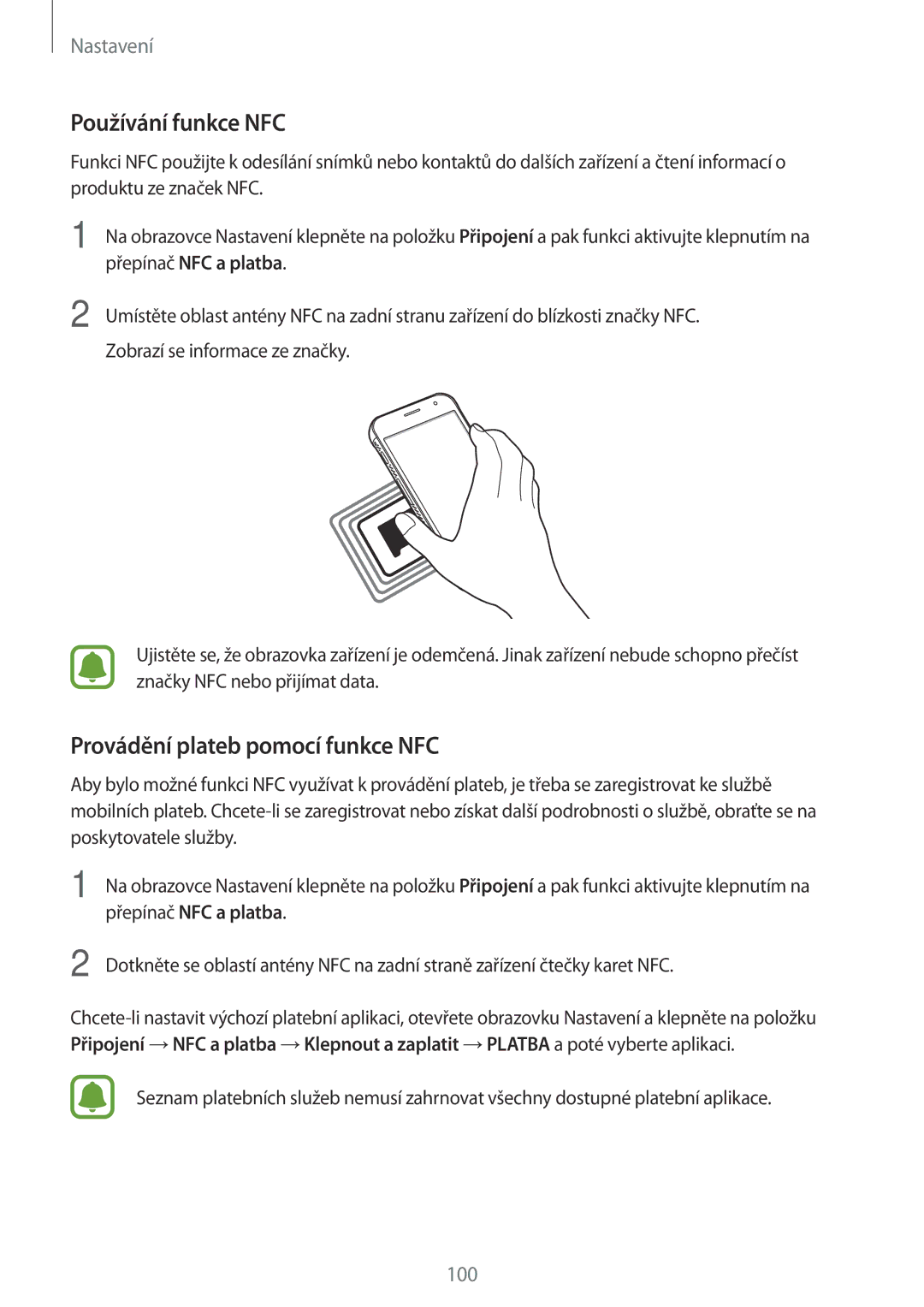 Samsung SM-G390FZKAETL manual Používání funkce NFC, Provádění plateb pomocí funkce NFC 