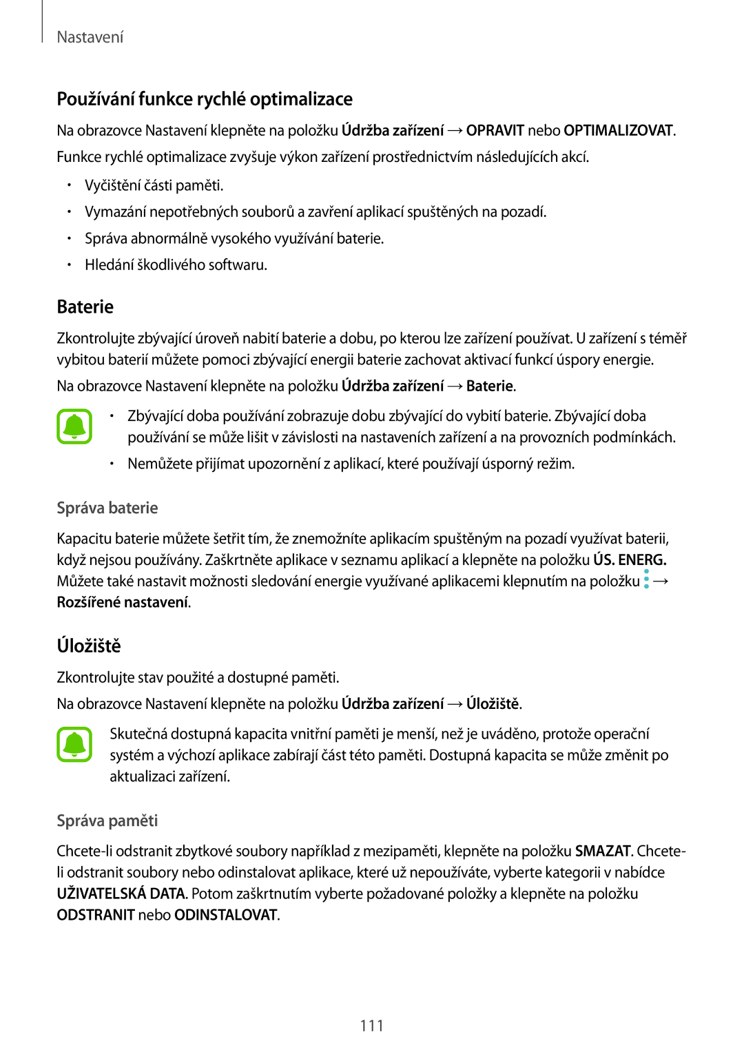 Samsung SM-G390FZKAETL manual Používání funkce rychlé optimalizace, Baterie, Úložiště 