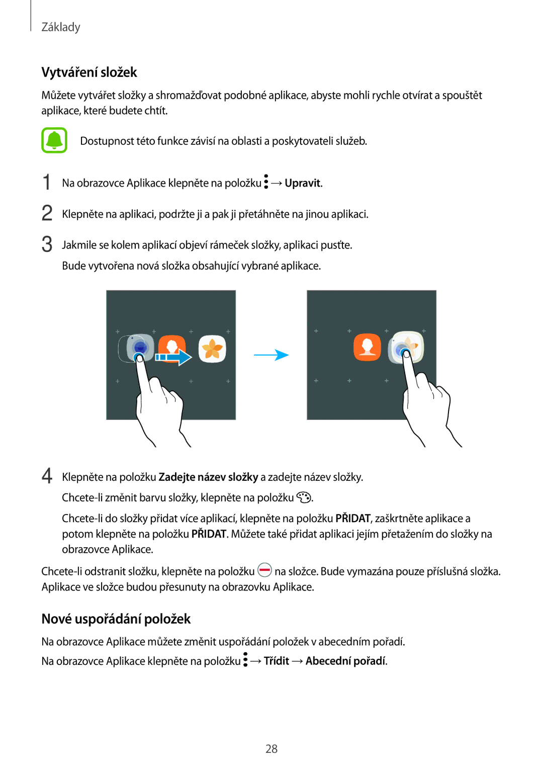 Samsung SM-G390FZKAETL manual Nové uspořádání položek 