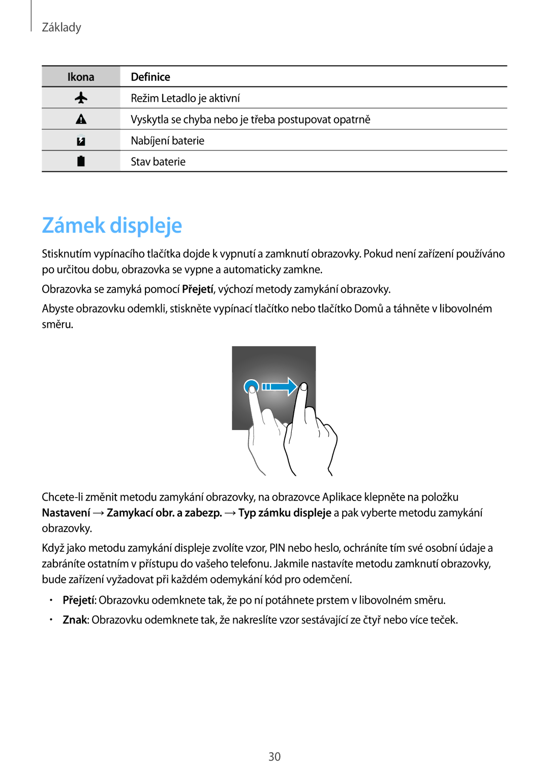 Samsung SM-G390FZKAETL manual Zámek displeje 