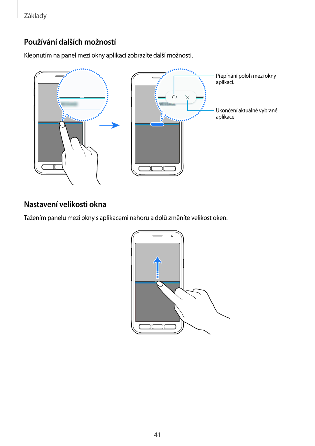 Samsung SM-G390FZKAETL manual Používání dalších možností, Nastavení velikosti okna 