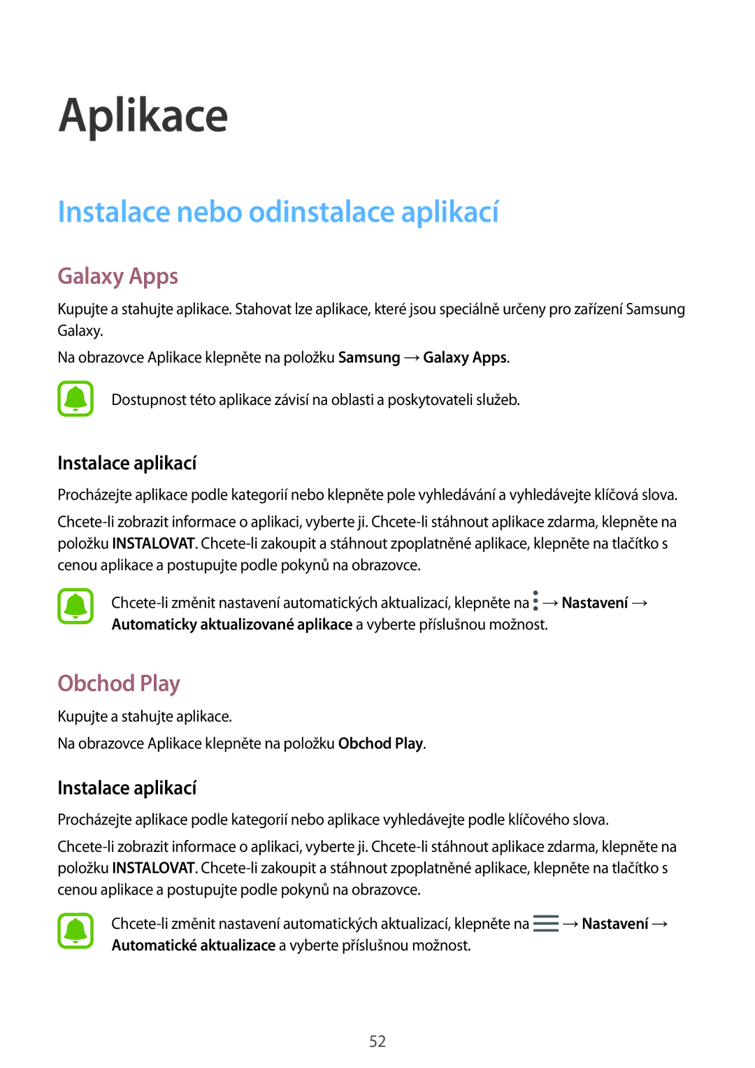 Samsung SM-G390FZKAETL manual Instalace nebo odinstalace aplikací, Galaxy Apps, Obchod Play, Instalace aplikací 