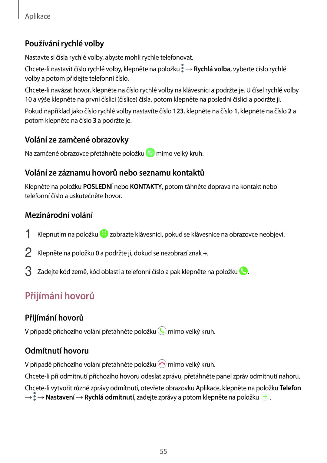 Samsung SM-G390FZKAETL manual Přijímání hovorů 