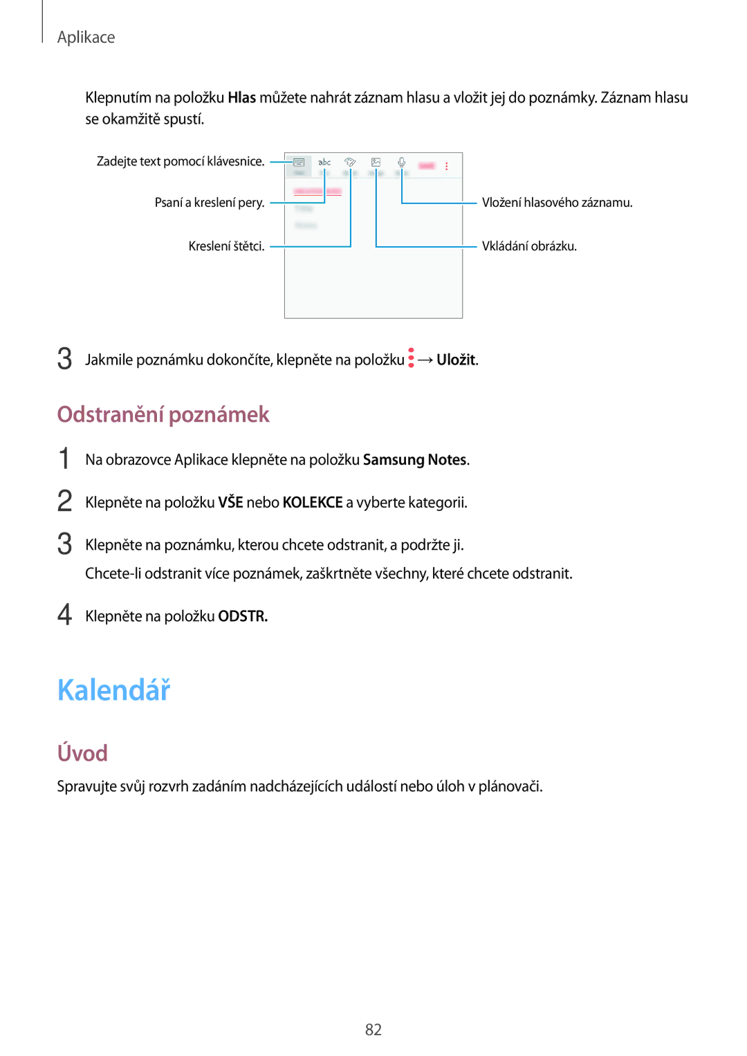 Samsung SM-G390FZKAETL manual Kalendář, Odstranění poznámek 