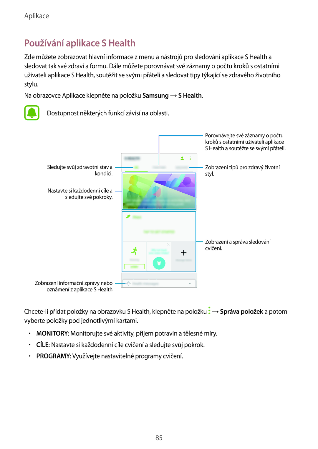 Samsung SM-G390FZKAETL manual Používání aplikace S Health, Sledujte svůj zdravotní stav a kondici 