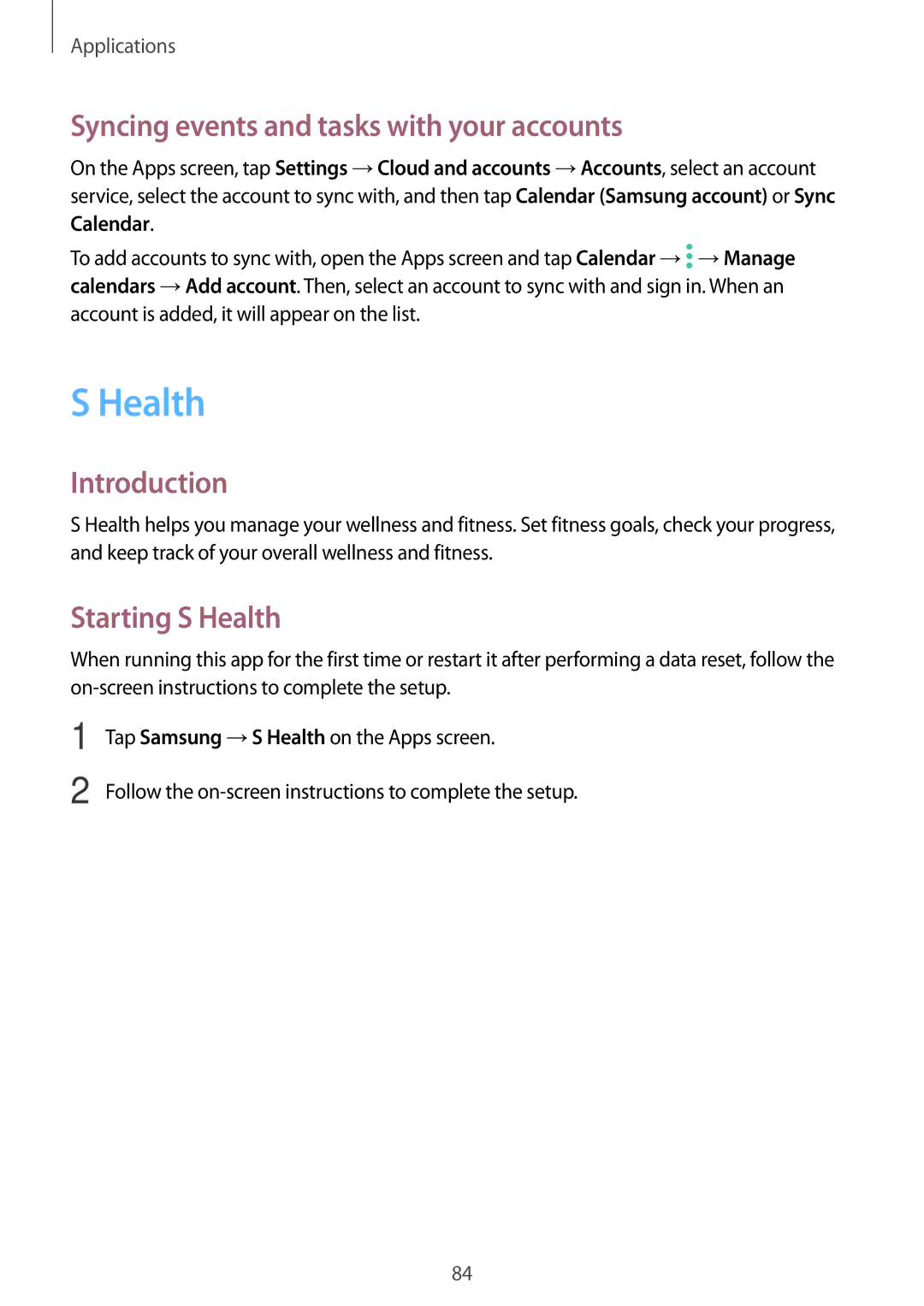 Samsung SM-G390FZKAILO manual Syncing events and tasks with your accounts, Starting S Health 