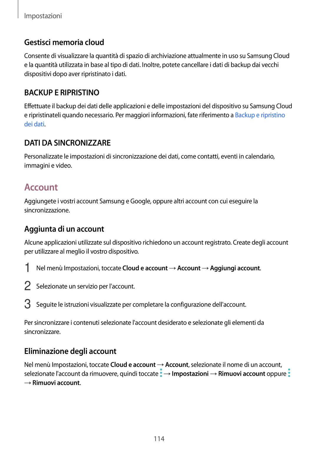 Samsung SM-G390FZKAITV manual Account, Gestisci memoria cloud, Aggiunta di un account, Eliminazione degli account 