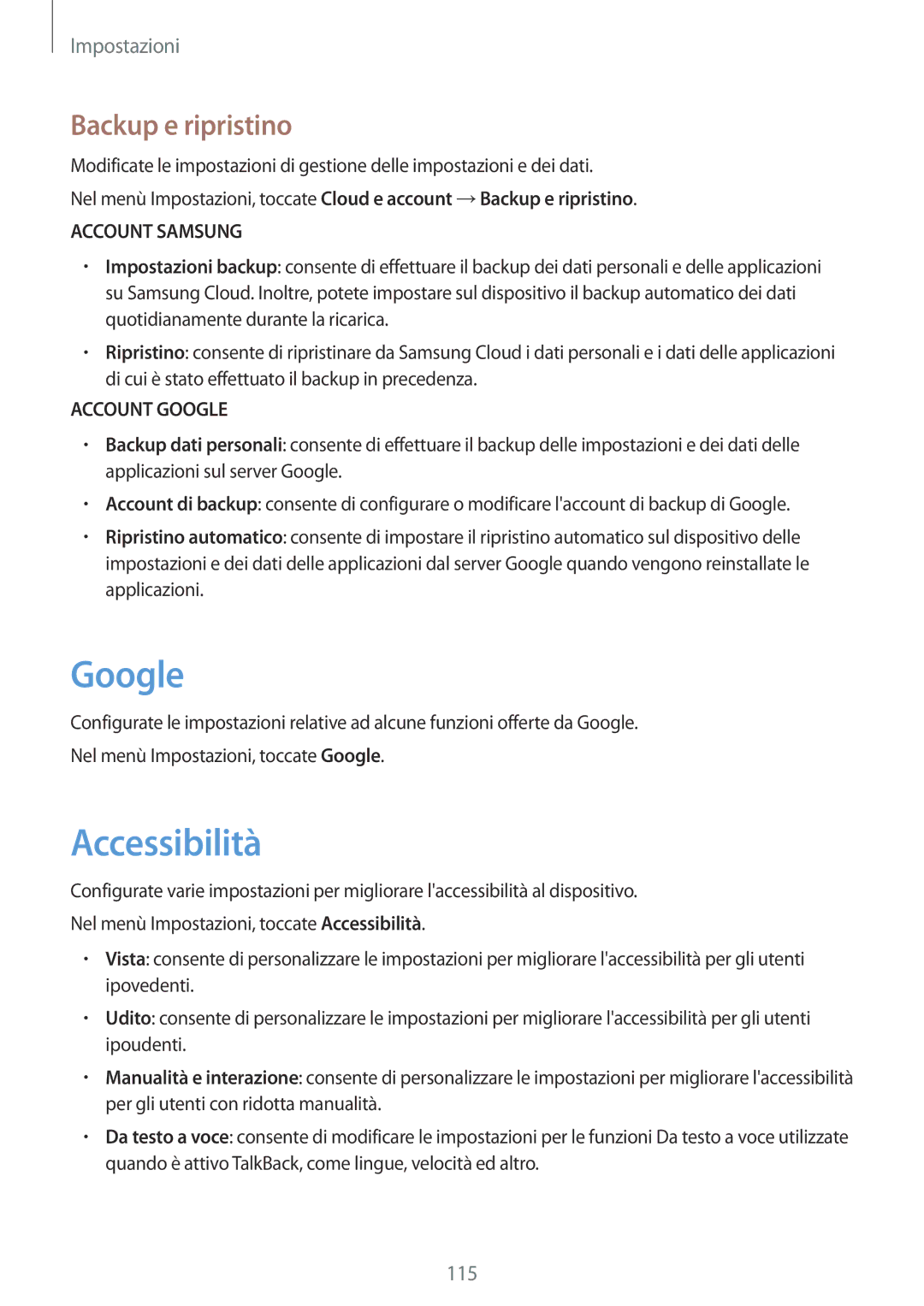 Samsung SM-G390FZKAITV manual Google, Accessibilità, Backup e ripristino 