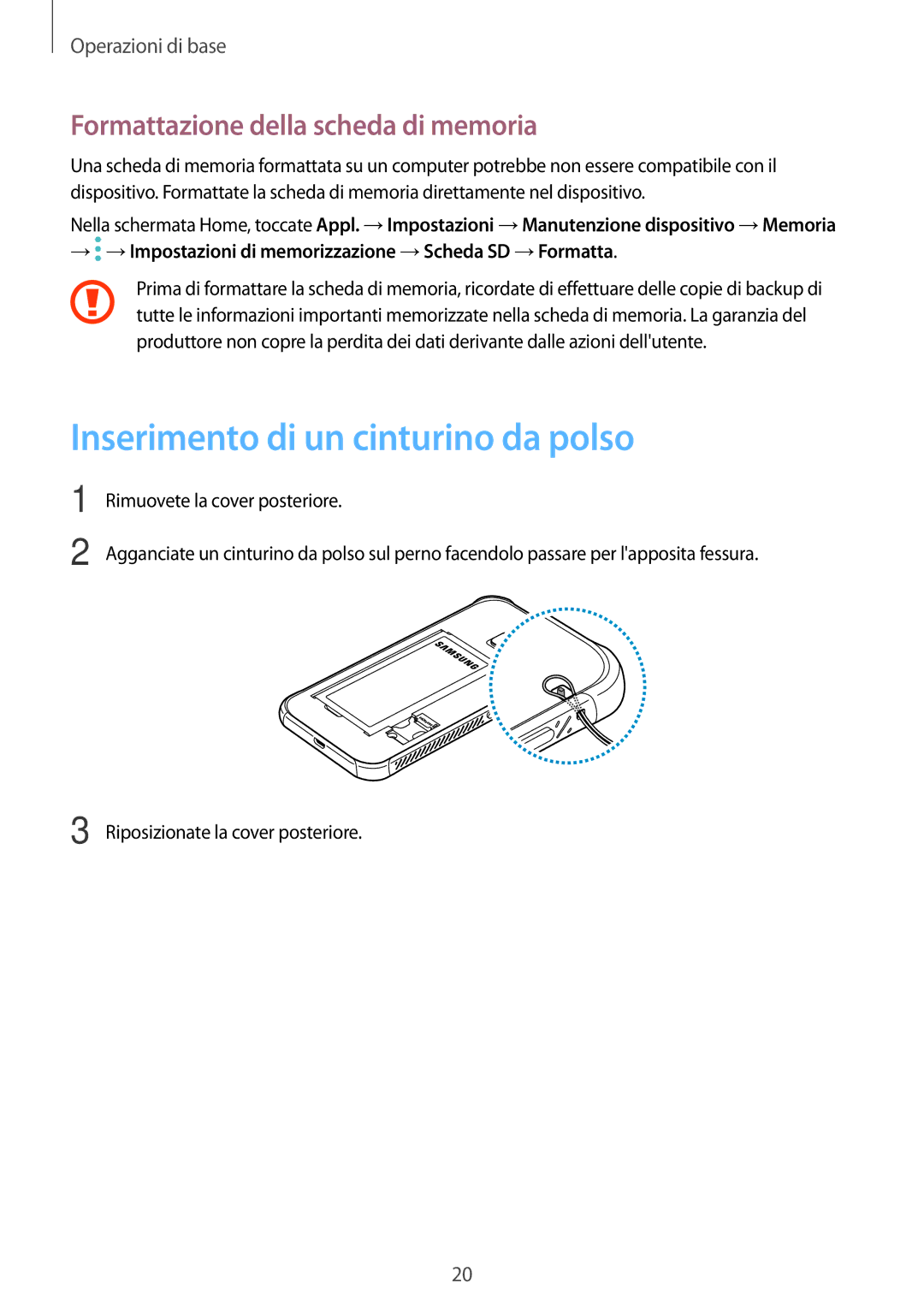 Samsung SM-G390FZKAITV manual Inserimento di un cinturino da polso, Formattazione della scheda di memoria 