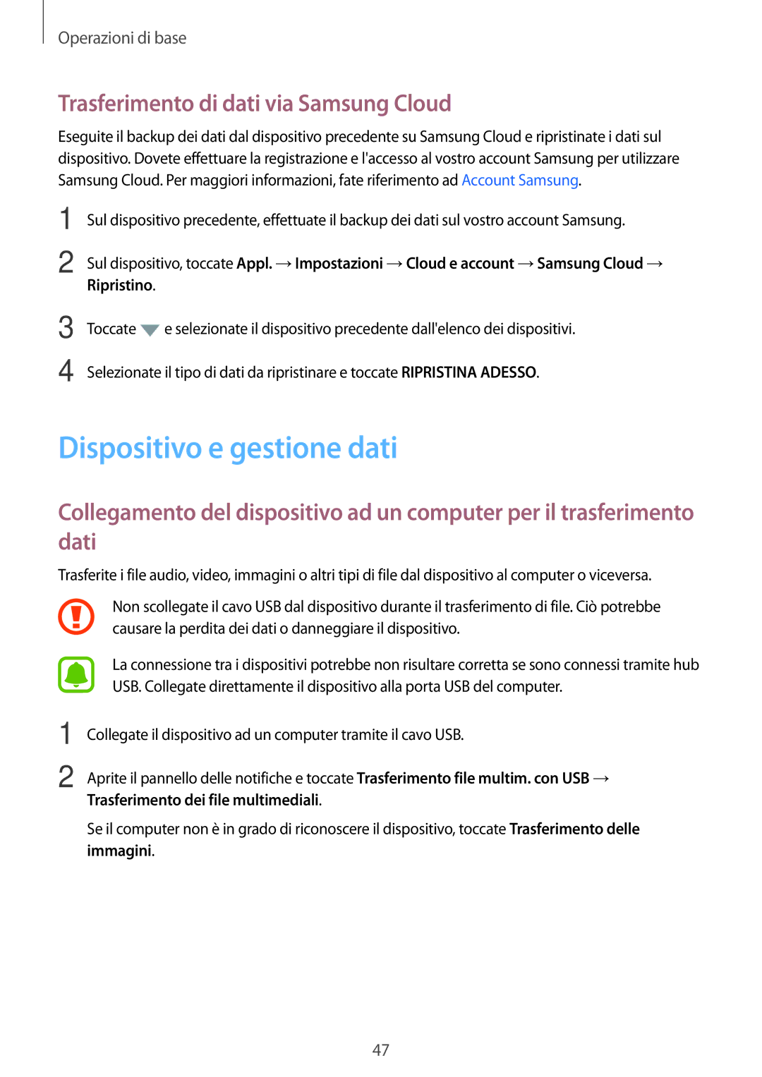 Samsung SM-G390FZKAITV manual Dispositivo e gestione dati, Trasferimento di dati via Samsung Cloud 