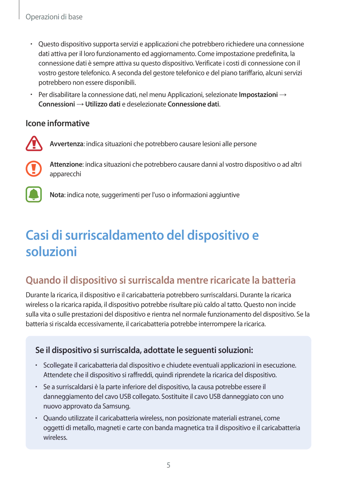 Samsung SM-G390FZKAITV manual Casi di surriscaldamento del dispositivo e soluzioni, Icone informative 