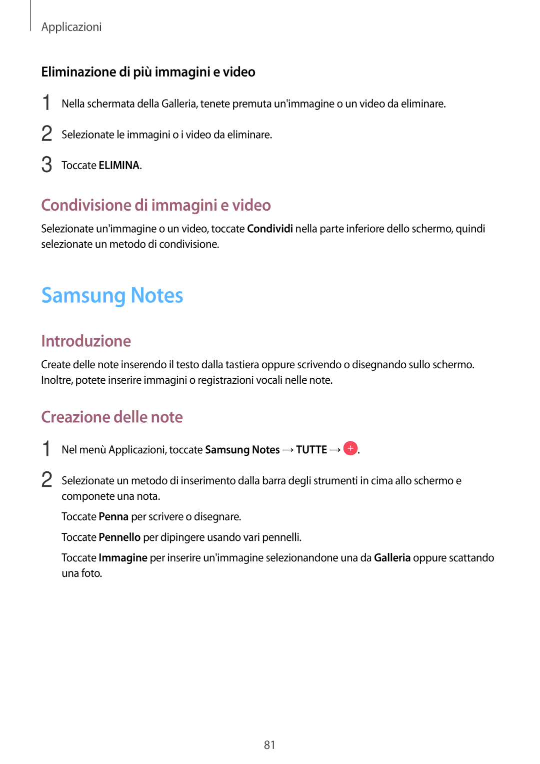 Samsung SM-G390FZKAITV manual Samsung Notes, Condivisione di immagini e video, Creazione delle note 