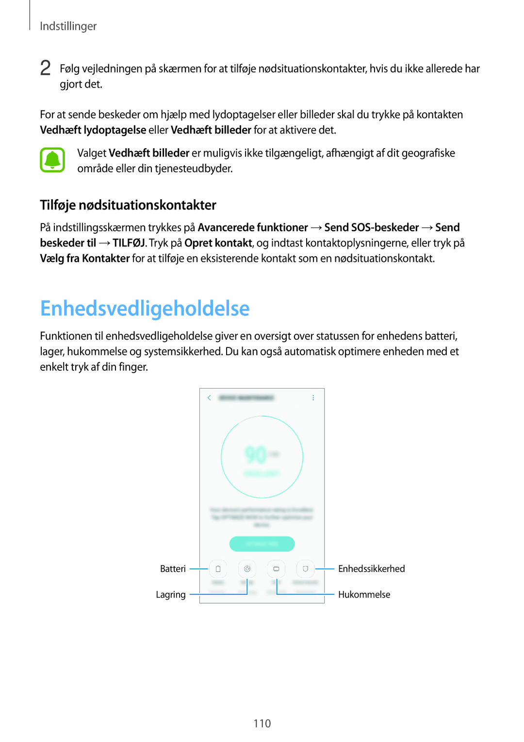 Samsung SM-G390FZKANEE manual Enhedsvedligeholdelse, Tilføje nødsituationskontakter 