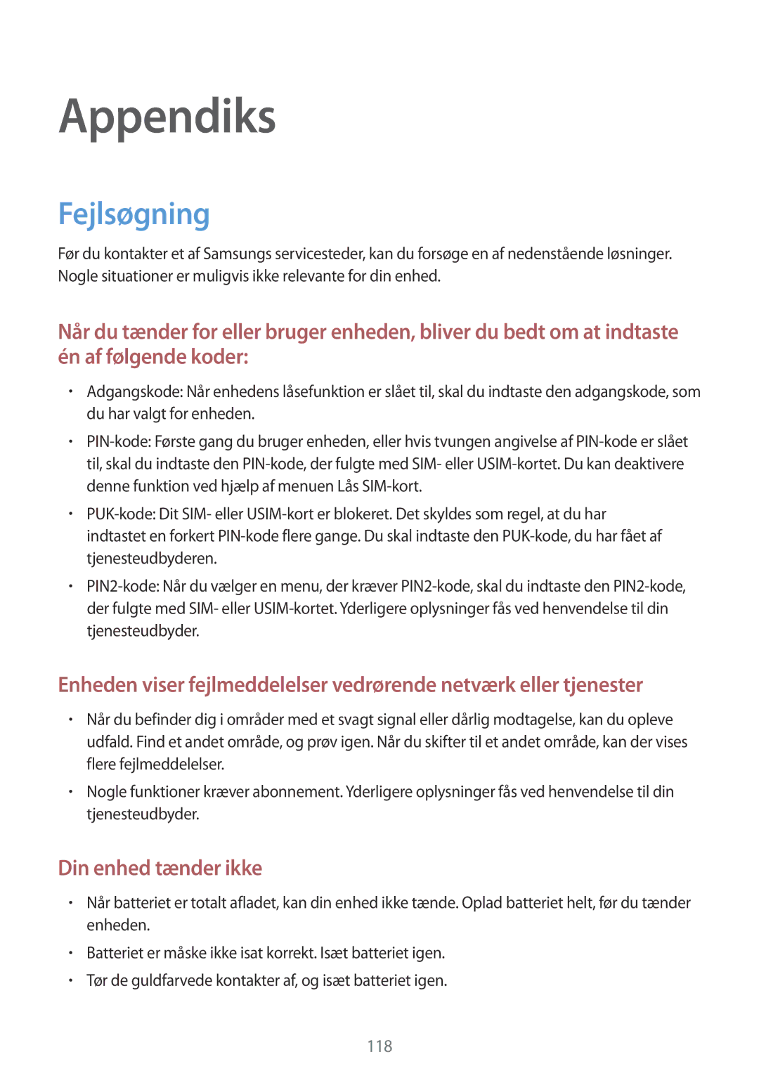 Samsung SM-G390FZKANEE manual Appendiks, Fejlsøgning 