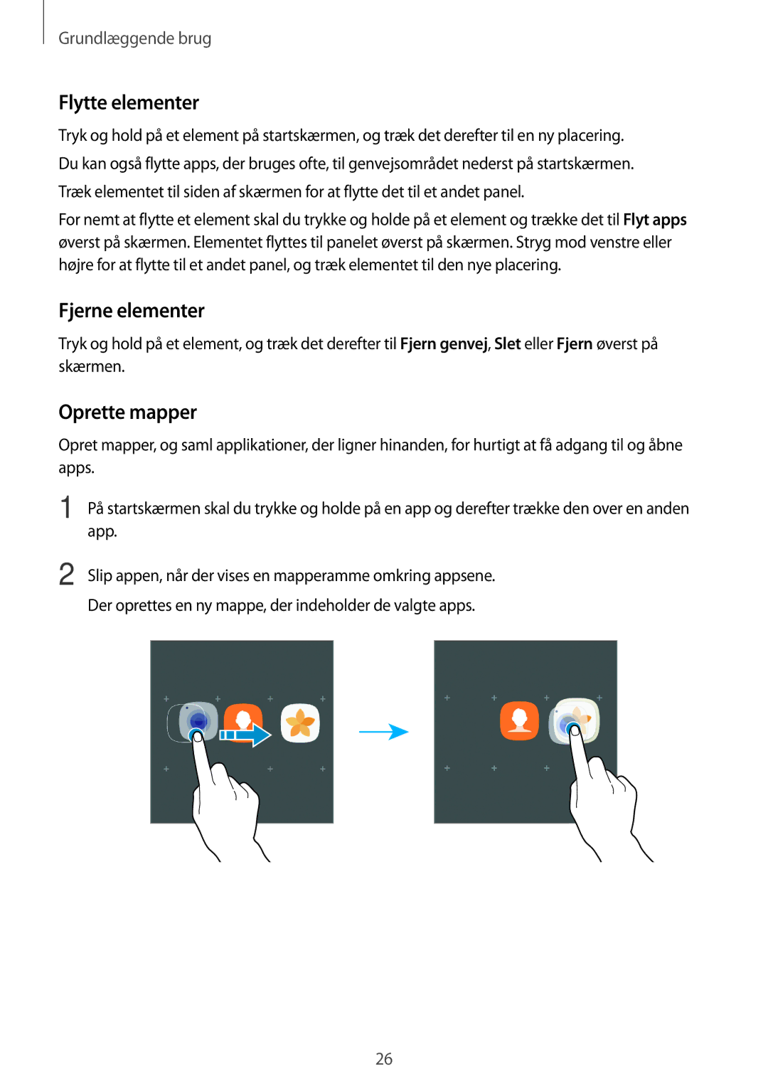 Samsung SM-G390FZKANEE manual Flytte elementer, Fjerne elementer, Oprette mapper 